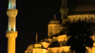 Moscheea Albastră(Moscheea Sultanahmet)&Sfânta Sofia(Hagia Sofia)-noaptea(HD)