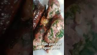 Dồi Sụn giòn sựt sựt ngon ghiền 😋