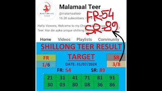 Shillong teer target 31/07/2024 || Fr 54 Sr 89|| Big Success hoga kal || #malamaalteer