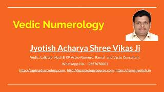 Introduction Grid in Vedic Numerology - Jyotish Acharya Shree Vikas Ji