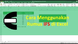 Cara Menggunakan Rumus IFS di Excel - Compute Expert