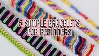 5 SIMPLE BRACELETS FOR BEGINNERS [CC] || Friendship Bracelets