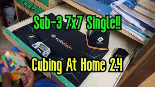 I BROKE THE BIGGEST MENTAL BARRIER I HAD - Sub-3 7x7 Single [Cubing At Home 2.4]