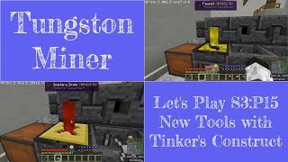 Let's Play 3, Part 15—New Tools with Tinker's Construct