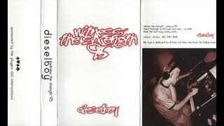 Dieselboy | Witness the Strength 95 [Cassette Tape]