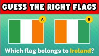 Guess the right Look-a-like flag!