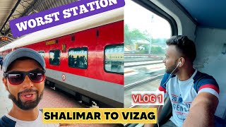 Naye Journey Ki Shruwat || Shalimar To VIZAG City ||Coromandal Express ||3rd Ac || Indian Railways