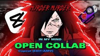 OPEN COLLAB RESULTS - Murder² In My Mind ☢️ [EDIT/AMV] Capcut➡📱