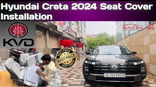 Hyundai Creta 2024🔥Luxury Interior With Airbag Premium Leather Seat Cover Installation🔥