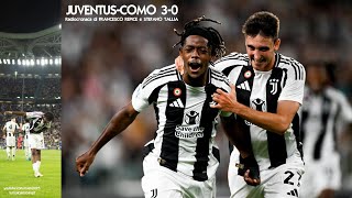 JUVENTUS-COMO 3-0 - Radiocronaca di Francesco Repice e Stefano Tallia (19/8/2024) Rai Radio 1