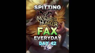 Spitting Monster Hunter FAX Everyday | #shorts #sunbreak #mhw #mhwilds