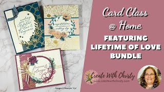 Free Stampin' Up! Card Class @ Home Live–Featuring Lifetime of Love