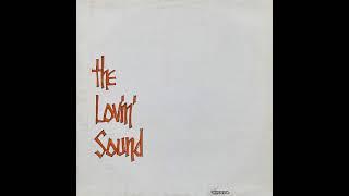 The Lovin’ Sound - Loving Sound (1974)