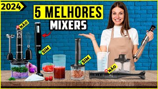 Os 5 Melhores Mixer Em 2024!