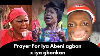 Prayer for Abeni agbon and mama Gbonkan