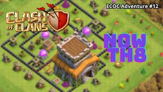 Becoming a Town Hall 8 in Clash of Clans: My Journey Part #3 ECOC Adventure #12