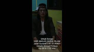 Ustadz Ahmad Firdaus Haqqi l Darurat Covid 19 Bantu Mereka Duafa Dan Fakir Miskin