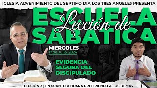 Miércoles 17 de Julio Lección de Escuela Sabática - Pr. Orlando Enamorado