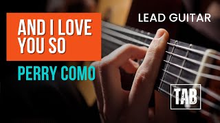 ( Lead Guitar ) And I Love You So - Perry Como - Easy Fingerstyle Guitar Tutorial TAB