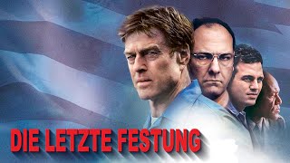 Letzte Festung, Die  -  Trailer HD deutsch