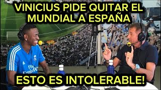 VINICIUS INSULTA A ESPAÑA Y PIDE QUE LE QUITEN EL MUNDIAL! LOS MADRIDISTAS DEBEN DECIR BASTA!