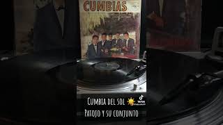 Cumbia del sol - patojo y su conjunto