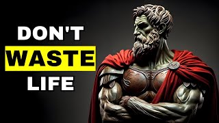 A Stoicism Guide To Stop Wasting Your Life #stoicism #stoic #motivation #quotes