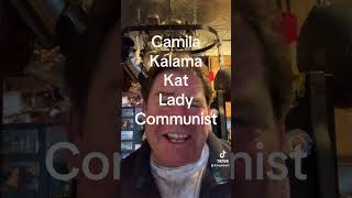 Camila Kalama Kat Lady Communist #communist #catlady #catladies #jingles #jinglebob #kamalaharris