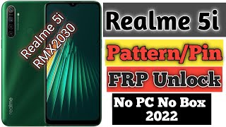 Realme 5i(RMX2030)Hard Reset/Frp bypass |Unlock Pattern/Pin/ 100% Working | No Box | No Pc  2021 Don