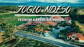 Review Joglo Ndeso Restoran dan Kebun Hidroponik Muntilan Magelang tempat yang asik buat nongkrong