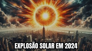 E se, em 2024, a Terra for atingida por uma tempestade solar?