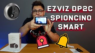 EZVIZ DP2C - Lo Spioncino diventa SMART con campanello e allarme - Unboxing e Recensione