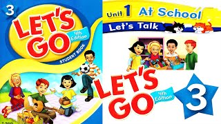 Let's go 3 | Unit 1 AT SCHOOL  page 6 and 7