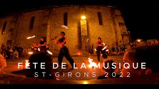 Spectacle de feu - Fête de la Musique - St-Girons 2022