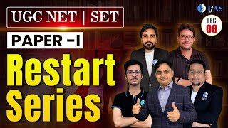 RESTART SERIES | UGC NET / SET  | PAPER 1 | Lecture 8