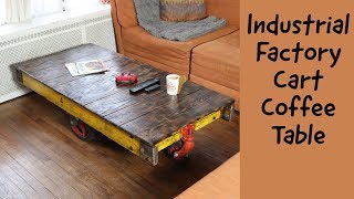 Industrial Factory Cart Coffee Table