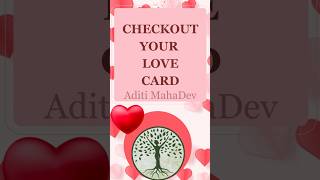 WHAT DOES YOUR LOVE CARD SAY!