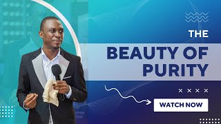 The Beauty Of Purity Part 2 | Manna from Heaven