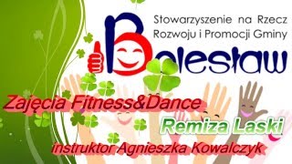 Zajęcia Fitness&Dance zorganizowane przez Stowarzyszenie na rzecz Rozwoju i Promocji Gminy Bolesław