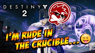 I Can Be A Bit Of A Jerk... 😎😝 ||  Destiny 2 Crucible Montage(s)!