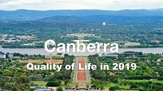 Quality of Life In Canberra, Australia, rank 1st in the world in 2019