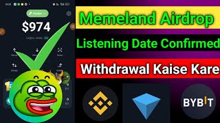 Memeland Airdrop | Memeland Withdrawal | Memeland Airdrop Claim | Memeland