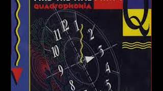 Quadrophonia - Find the time  1991(HQ)