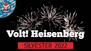 Feuerwerk - Volt! Heisenberg - Silvester 2022