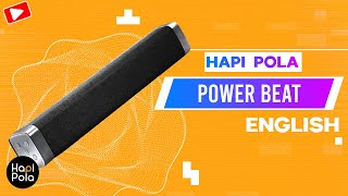 Hapi Pola | Powerbeat Bluetooth Speaker | Demo (ENGLISH)