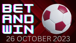 FOOTBALL PREDICTIONS TODAY 26/10/2023 | EUROPA LEAGUE AND EUROPA CONFERENCE LEAGUE PREDICTIONS