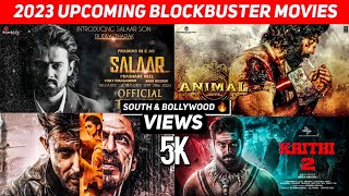 Top 10 South & Bollywood Upcoming Blockbuster films 2023 || South & bollywood Pan Indian Movies 2023