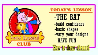 HOW TO DRAW A BAT - FUNKi DOODLER CLUB