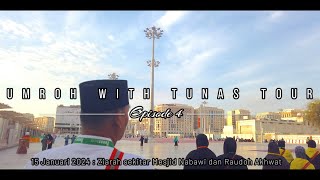 Review Lengkap Ziarah sekitar Mesjid Nabawi dan Raudoh Akhwat - Umroh with Tunas Tour - Episode 4