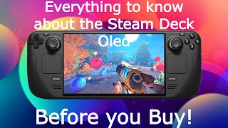 Steam Deck OLED- Before you Buy!